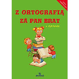 Z ortografią za pan brat