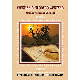 Cierpienia młodego Wertera Johanna Wolfganga Goethego