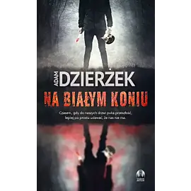 Na białym koniu