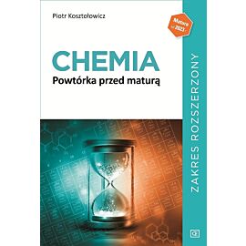 Chemia powtórka przed maturą zakres rozszerzony