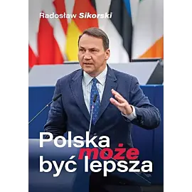 Polska może być lepsza