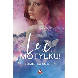 Leć Motylku!