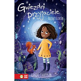 Gwiezdni przyjaciele. Trujący eliksir. Tom 6