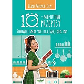 10- minutowe przepisy