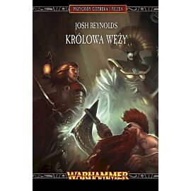 Królowa węży. Przygody gotreka i felixa