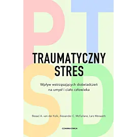 Traumatyczny stres