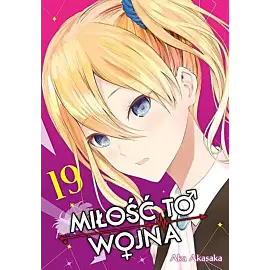 Kaguya-sama: Miłość to wojna - 19