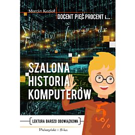 Szalona historia komputerów