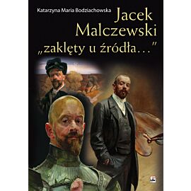 Jacek malczewski zaklęty u źródła