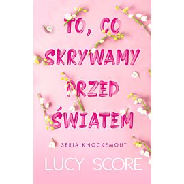 To, co skrywamy przed światem (e-book)