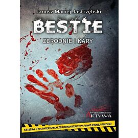 Bestie Zbrodnie i kary