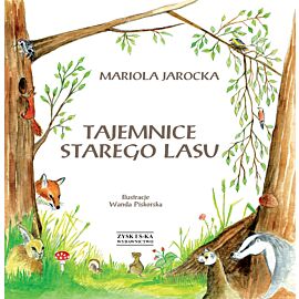 Tajemnice Starego Lasu (e-book)