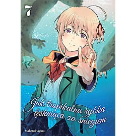 Jak tropikalna rybka tęskniąca za śniegiem - 07