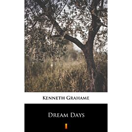 Dream Days (e-book)