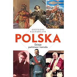 Polska. Dzieje państwa i narodu