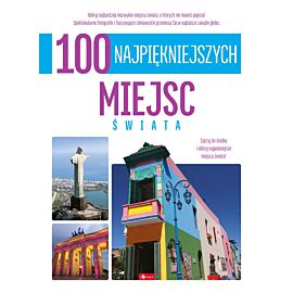100 najpiękniejszych miejsc świata