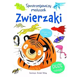 Spostrzegawszy maluszek. Zwierzaki