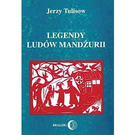 Legendy ludów Mandżurii