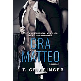 Gra Matteo. Slow Burn. Tom 3