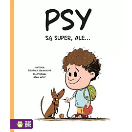 Psy są super, ale…