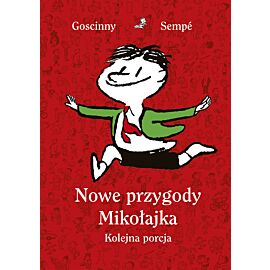Nowe przygody Mikołajka. Kolejna porcja