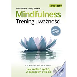 Samo Sedno - Mindfulness. Trening uważności