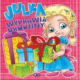 Julka wyprawia urodziny