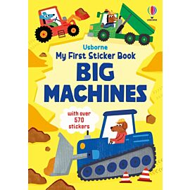 My First Sticker Book Big Machines