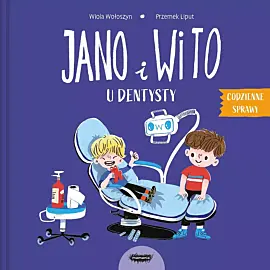 Jano i Wito u dentysty