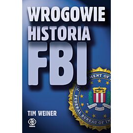 Wrogowie. Historia FBI