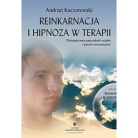 Reinkarnacja i hipnoza w terapii