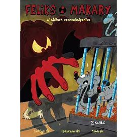 Feliks i Makary - 02 - W sidłach czarnoksiężnika