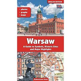 Warszawa przewodnik po symbolach zabytkach i atrakcjach wer. Angielska