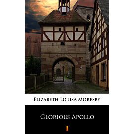 Glorious Apollo (e-book)