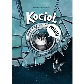 Kocioł. Pierwszy astroMIAUta