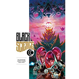 Black Science - 2 - Teraz, nigdzie