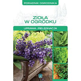 Natura. Zioła w ogródku