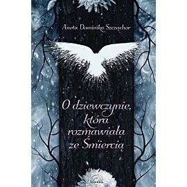 O dziewczynie, która rozmawiała ze śmiercią