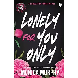 Lonely For You Only