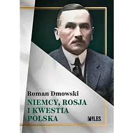 Niemcy, Rosja i kwestia polska