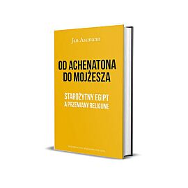 Od Achenatona do Mojżesza