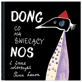 Dong, co ma świecący nos i inne wierszyki Pana Leara