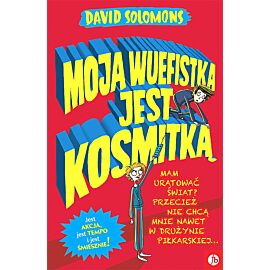 Moja wuefistka jest kosmitką