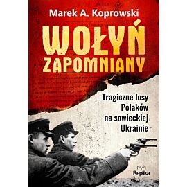 Wołyń zapomniany