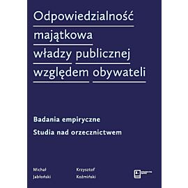Odpowiedzialność majątkowa władzy publicznej względem obywateli