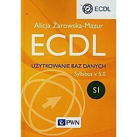 ECDL Użytkowanie baz danych Syllabus v. 5.0