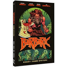 Barbaric - 01: Zgubne występki