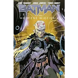 Batman - 5 - Mroczne więzienia