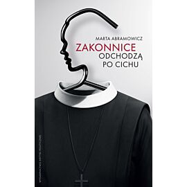 Zakonnice odchodzą po cichu