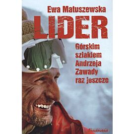 Lider górskim szlakiem andrzeja zawady raz jeszcze